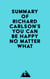 Summary of Richard Carlson's You Can Be Happy No Matter What