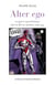 Alter ego - Le genre superhéroïque dans la BD au Québec (1968-1995)