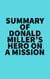 Summary of Donald Miller's Hero On A Mission