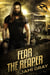 Fear the Reaper - The Collapse: Fate's Vultures, #4