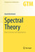 Spectral Theory - Basic Concepts and Applications