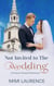 Not Invited to the Wedding - Forward Forever Romance, #1