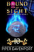 Bound by Sight - Sweet Edition - Cauld Ane Sweet Series - Tenth Anniversary Editions, #9