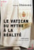 Le Vatican, du mythe a la realite - idées reçues sur le Vatican