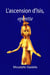 L’ascension d’Isis, opérette