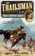 The Trailsman #365 - High Country Greed