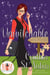 Unwitchable: Magic and Mayhem Universe - The Case Files of Dr. Matilda Schmidt, Paranormal Psychologist, #10