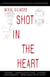Shot in the Heart - NATIONAL BOOK CRITICS CIRCLE AWARD WINNER