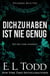 Dich zu haben ist nie genug - Für Immer, #4
