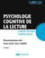 Psychologie cognitive de la lecture : Reconnaissance des mots écrits chez l'adulte - Reconnaissance des mots écrits chez l'adulte