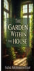 The Garden within the House