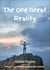 The One Great Reality