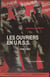 Les ouvriers en U.R.S.S. - 1928-1941