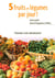 Le Petit Livre de - 5 fruits et légumes par jour