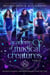 Academy of Magical Creatures: Books 1-3 - Hidden Legends Omnibus Collections, #1