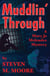 Muddlin' Through - Mary Jo Melendez Mysteries, #1