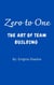 Zero to One: The Art of Team Building
