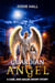 Guardian Angel - The Cael and Malek Series, #3