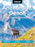 Moon Anchorage, Denali & the Kenai Peninsula - National Parks Road Trips, Outdoor Adventures, Wildlife Excursions