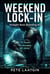 Weekend Lock-In (Straight Boss Breeding #3) - Straight Boss Breeding (A Straight-to-Gay Office Taboo Series), #3