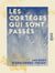 Les Cortèges qui sont passés - Poèmes