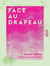 Face au drapeau