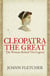 Cleopatra the Great - The woman behind the legend