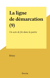 La ligne de démarcation (9) - Un acte de foi dans la patrie