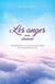 Les Anges pour Débutants - Bienvenue aux anges dans votre vie