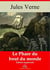 Le Phare du bout du monde – suivi d'annexes - Nouvelle édition 2019