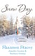 Snow Day - Heart of the Storm / Seeing Red / Land's End