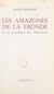 Les amazones de la Fronde et le quadrille des intrigants