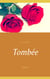 Tombée - Tome 3