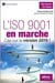 L’ISO 9001 en marche - Cap sur la version 2015 !