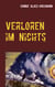 Verloren im Nichts - Die geheime Mission