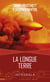 La Longue Terre - L'intégrale