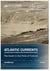 Atlantic Currents  2019 - An Annual Report on Wider Atlantic Perspectives and Patterns: The South in the Time of Turmoil