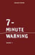 7-minute warning - Band 1