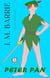 J.M. Barrie - Peter Pan (illustrated)