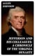Jefferson and His Colleagues: A Chronicle of the Virginia Dynasty