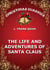 The Life And Adventures Of Santa Claus