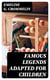 Famous Legends Adapted for Children