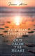 As a Man Thinketh & Out from the Heart - 2 Allen Books in One Edition