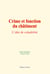 Crime et fonction du châtiment - L’idée de culpabilité