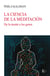 La ciencia de la meditación - De la mente a los genes