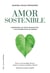 Amor sostenible - Superando los mitos románticos y los estereotipos de género