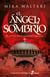 El ángel sombrío - El sitio de Constantinopla