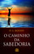 O Caminho da Sabedoria