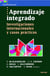 Aprendizaje integrado - Investigaciones internacionales y casos prácticos