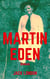 Martin Eden - Vollständige deutsche Ausgabe